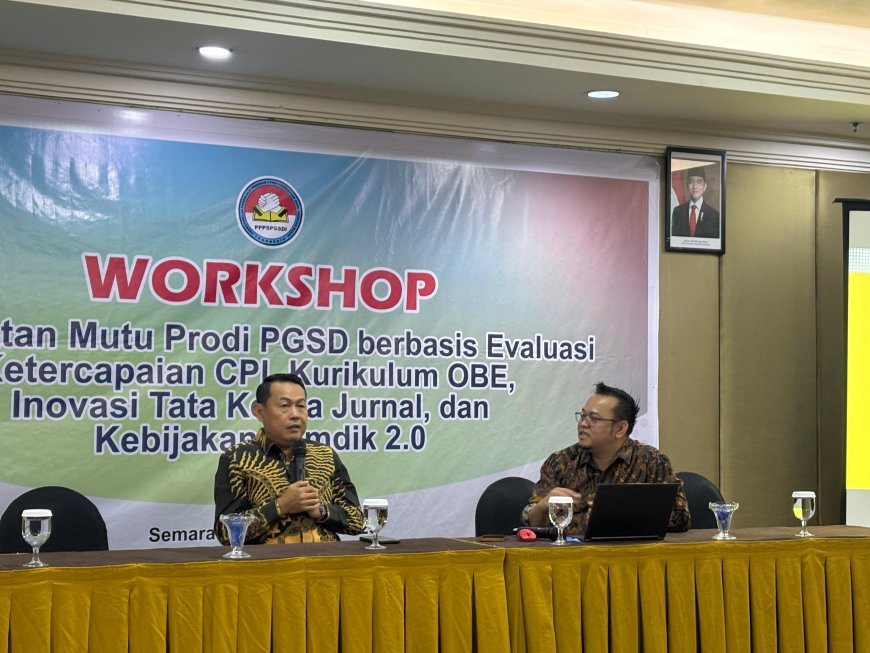 Pengelola Prodi PGSD se-Indonesia Kuatkan Mutu melalui Workshop Nasional di Semarang