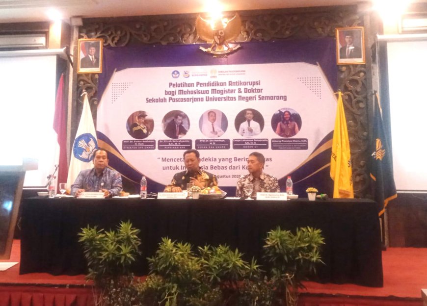 Sinergi Sekolah Pascasarjana UNNES - KPK, Tanamkan Pendidikan Antikorupsi bagi Mahasiswa S2-S3