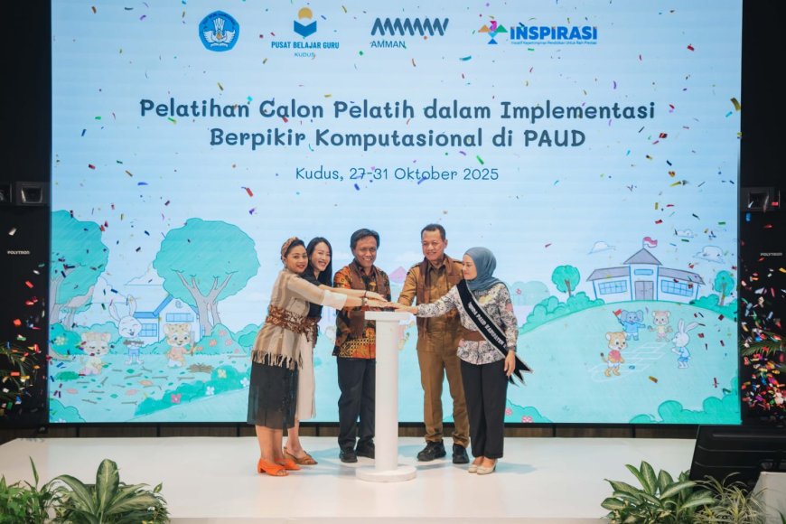 Siapkan Generasi Emas Melek Teknologi: Pelatihan Berpikir Komputasional Cetak Calon Pelatih PAUD se-Indonesia di Kudus